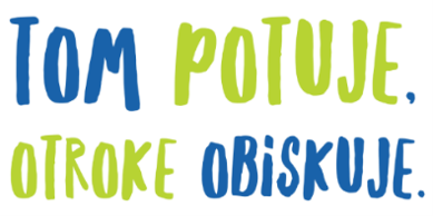 TOM potuje, otroke obiskuje