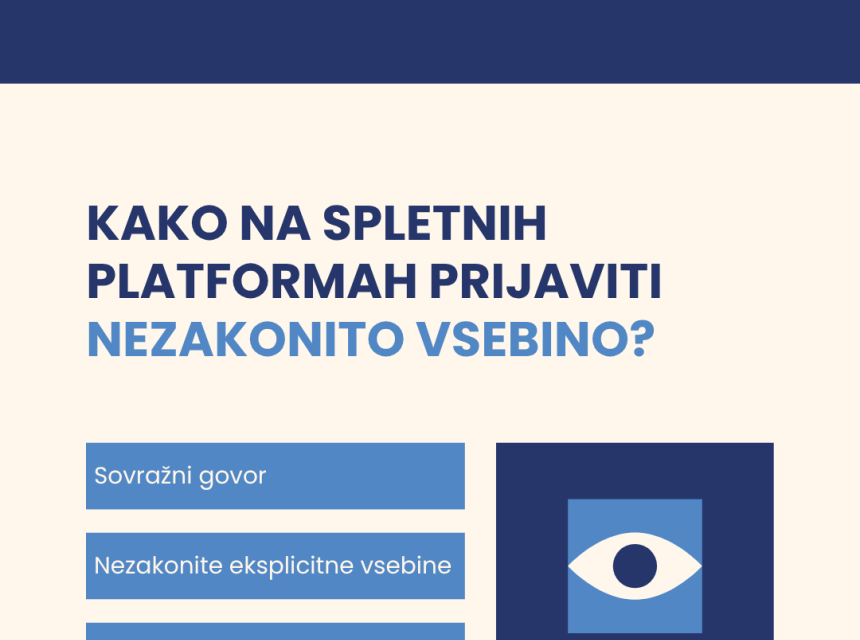 Kako na spletnih platformah prijaviti nezakonito vsebino?